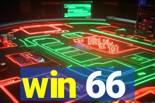 win 66